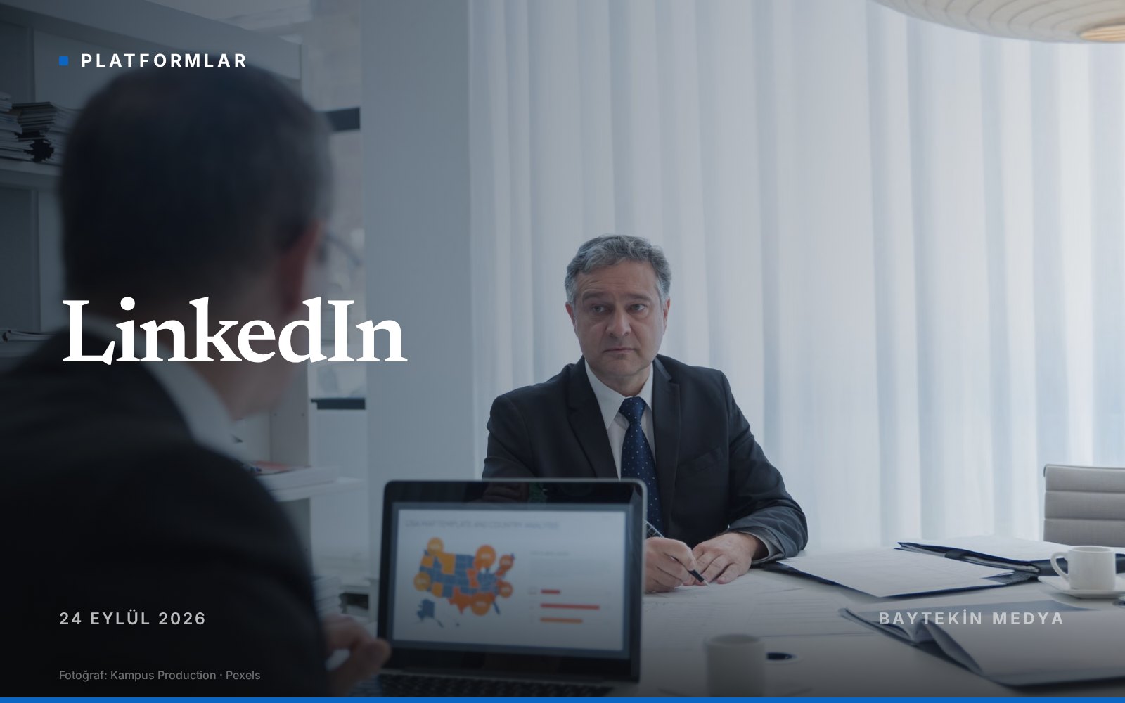 linkedin — LinkedIn'e göre B2B pazarlamanın en büyük hatası çok geç kalmak