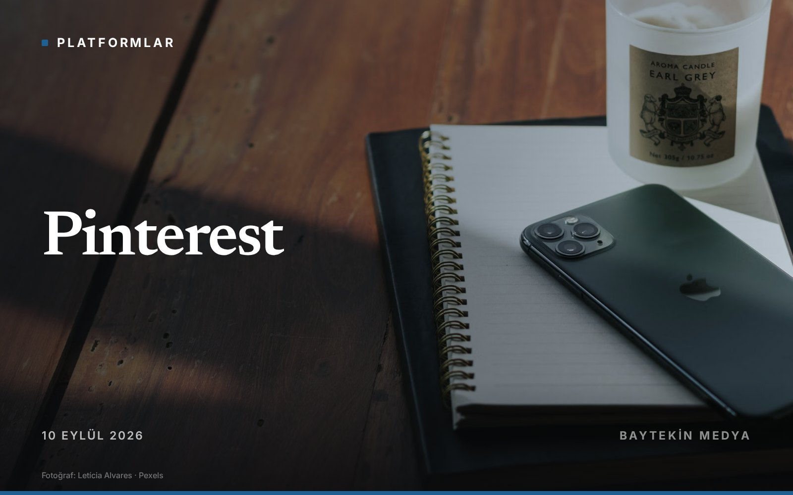 platformlar — Pinterest 2026 erkek trend raporunu yayınladı: bilinçli yaşam öne çıktı