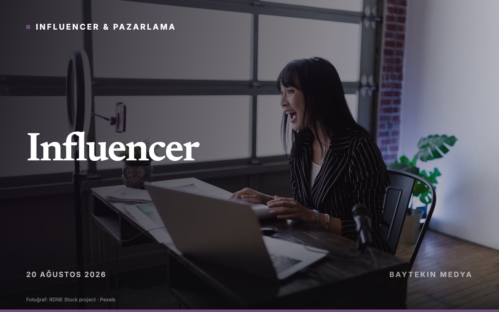 Influencer — Yeni reklam yönetmeliği yürürlükte: değişmesi gereken yedi şey
